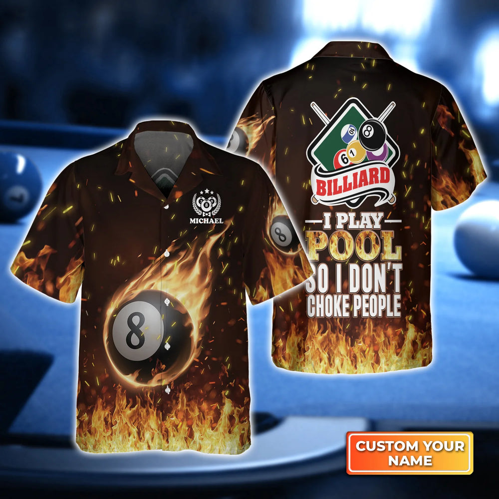 Gift for Billiard Players: 3D Hawaiian Shirt with the Message “I Play Pool to Avoid Choking People” – BIH080