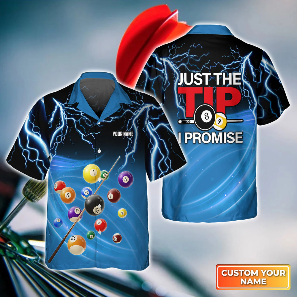 Personalized Name Billiard 3D Hawaiian Shirt: A Gift for Billiard Players, Featuring “Just The Tip I Promise” – BIH089