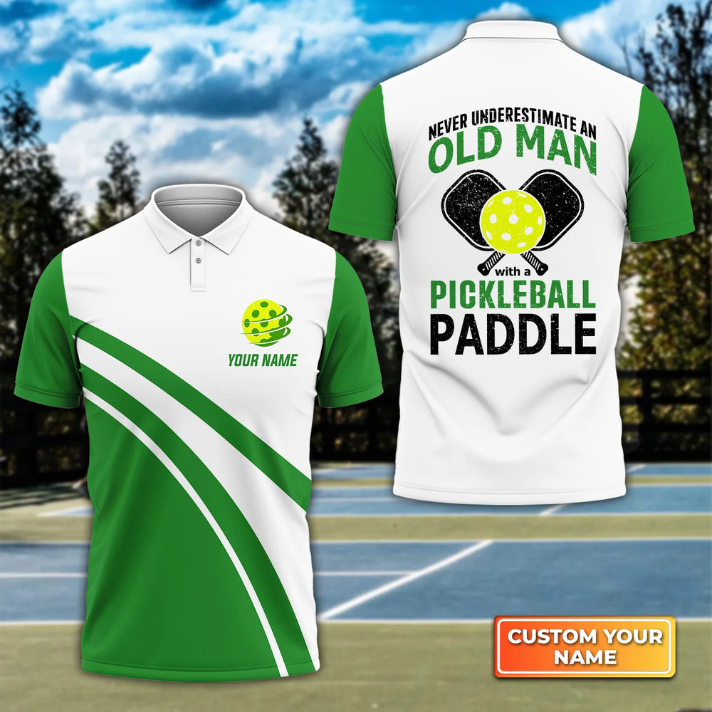 Do Not Undervalue a Senior Gentleman with a Pickleball Paddle 3D Polo Shirt, Ideal Present for Pickleball Enthusiast – PIP016