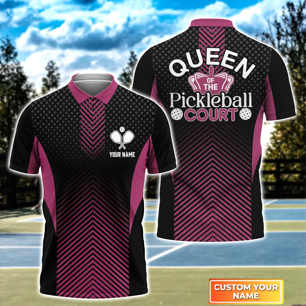 Pickleball Player’s Gift: Queen of the Court Custom 3D Polo Shirt with Name – PIP006